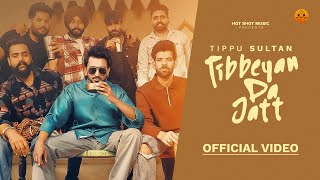 Tibbeyan Da Jatt Official Video Tippu Sultan  New Punjabi song2024  Punjabi Songs 2024 [upl. by Lasky758]