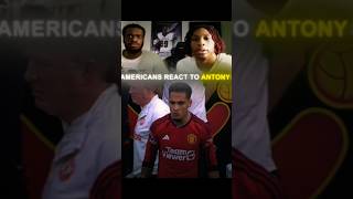 Americans react to Antony ☠🔥 antony america football viralvideo goat viralshorts fy fyp [upl. by Launame35]