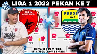 Jadwal amp Prediksi PSM vs PERSIB Live Liga 1 2022 Pekan 7  Klasemen Liga 1 2022 Terbaru Hari Ini [upl. by Ardle]