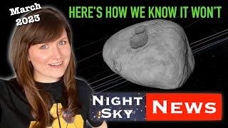 Will asteroid 2023 DW hit Earth on Valentines Day 2046  Night Sky News March 2023 [upl. by Enirol926]