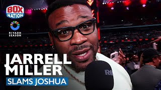 quotI WANT TO RETIRE YOUquot  Jarrell Miller RIPS INTO Anthony Joshua After Loss [upl. by Cheston811]