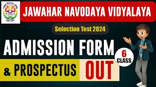 JNVST 2024 Admission Form amp Prospectus Out for Class 6  Jawahar Navodaya VidyalayaJNVST Exam 2025 [upl. by Nirak386]