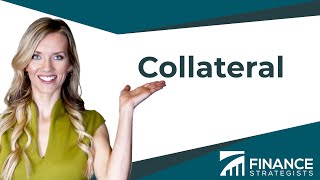 Collateral Under 2 Minutes  Finance Strategists  Your Online Finance Dictionary [upl. by Orme]