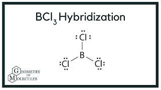 BCl3 Boron Trichloride Hybridization [upl. by Hurd]