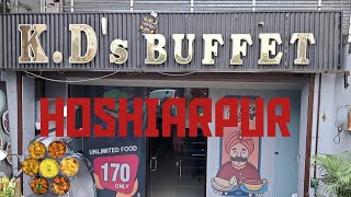 KDs BUFFET HOSHIARPUR 😋  FOOD IN HOSHIARPUR [upl. by Aneetsirk]