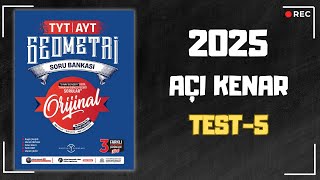 Açı Kenar Bağıntıları  Test5  TYTAYT Orijinal Geometri Soru Bankası 2025 [upl. by Sherye]