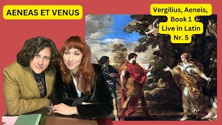 Lets read the Aeneid Nr 5  Live in Latin Aeneas et Venus [upl. by Akoek827]