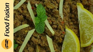 Dum Ka Keema Recipe By Food Fusion [upl. by Siver]