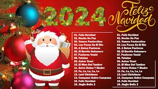 Feliz Navidad 2024 🎄 Música de Navidad en Español 2024 🎄 Las 30 Mejores Exitos Villancicos Navideños [upl. by Adnarram]