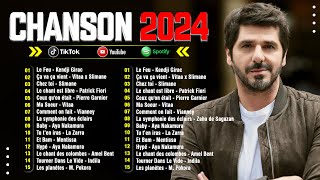 Chanson Francaise 2024 Nouveauté ⚡ Patrick Fiori Kendji GiracVitaa Slimane Pierre Garnier [upl. by Neeloj872]