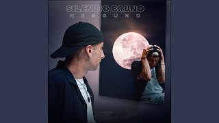 Silenzio Bruno [upl. by Eiser]