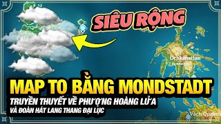 Map Từ Thời 10 Rộng Bằng Mondstadt Nơi Ở Của Phượng Hoàng Đoàn Hát Lang Thang Đại Lục Đã Tới Đây [upl. by Akemed]