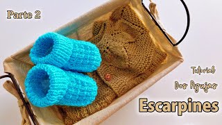 Patrón tutorial Escarpines botitas zapatitos bebes Dos Agujas Tricot  Palitos Parte 2 de 2 [upl. by Ellenuahs240]