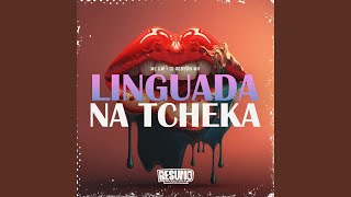 Linguada na Tcheka [upl. by Atihcnoc]