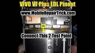 VIVO V7 Plus Edl Pinout  edl test point [upl. by Yemiaj]