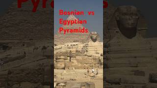 The Bosnian Pyramids vs Egyptian Pyramids pyramid egyptian history [upl. by Marten]