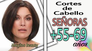 Cortes de Pelo para SEÑORAS de 5569 años y más Tendencia 2023 Luce fresca y Jovial a toda edad [upl. by Enna]