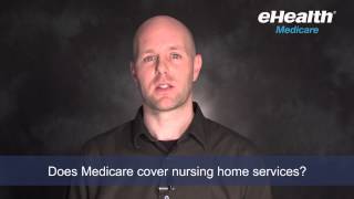 Does Medicare Cover Nursing Home Services [upl. by Maghutte]