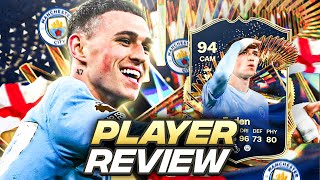 5⭐4⭐ 94 TOTS FODEN PLAYER REVIEW  FC 24 Ultimate Team [upl. by Halla]