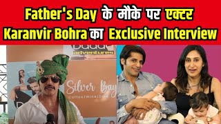 Fathers Day Special 2024 Karanvir Bohra On Being A Father Motherhood Upcoming Projects and More [upl. by Rhetta]