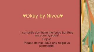 Okay by Nivea [upl. by Genevieve571]