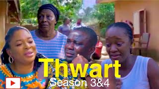 THWART SEASON 3AND4 BEST OF PATIENCE OZOKWOR MAMA G 2022 MOVIE [upl. by Cirted]