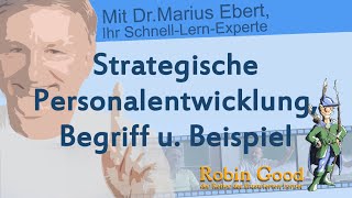 Strategische Personalentwicklung Begriff u Beispiel [upl. by Tegan]