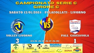 Serie C 20232024 VOLLEY LIVORNO  PALL CASCIAVOLA [upl. by Zerlina]