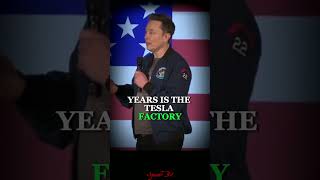 Tesla A Manufacturing Giant 🏭⚡️ elonmusk shortspeeches shorts [upl. by Yancey]