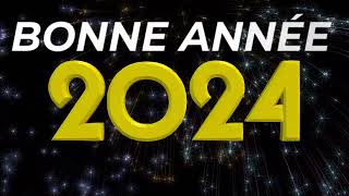 Bonne Année 2024  vidéo pour souhaiter une bonne année [upl. by Almeria]