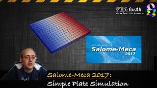 SalomeMeca Tutorial Simple Plate Linear Static Analysis [upl. by Leorsiy404]