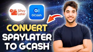 How to Instantly Convert Spaylater to Gcash Tutorial 2024 [upl. by Vogeley]