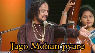 Jago Mohan Pyare  PtKaivalyakumar Gurav [upl. by Norrag]