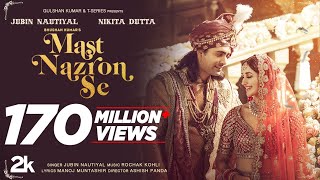 Video Mast Nazron Se  Rochak K ft Jubin Nautiyal Nikita Dutta  Manoj M  Ashish P  Bhushan K [upl. by Ahsiken]