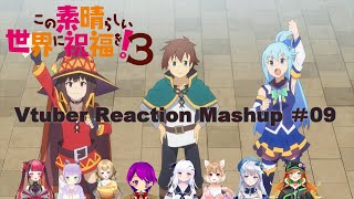 この素晴らしい世界に祝福を！3 09Vtuber Reaction Mashup [upl. by Stephana]