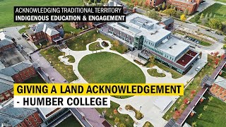 Giving a Land Acknowledgement  Humber College [upl. by Raoul264]