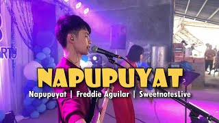 Napupuyat  Freddie Aguilar  Sweetnotes Live [upl. by Lahey]