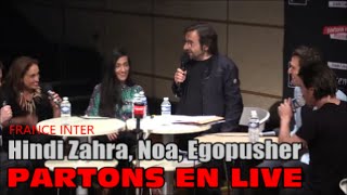 Hindi Zahra Noa Egopusher et les jeunes talents de la relève Pih Poh et Tample AU STUDIO 105 DE FR [upl. by Ynaffat489]