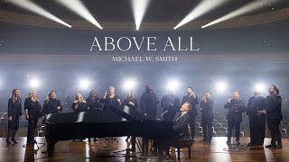 Michael W Smith  Above All Live [upl. by Greene]