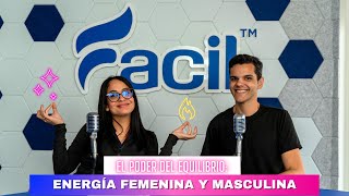 El Poder del Equilibrio Energías Femenina y Masculina [upl. by Huckaby]