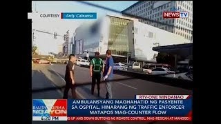 BP Ambulansyang maghahatid ng pasyente sa ospital hinarang ng traffic enforcer [upl. by Elletse151]