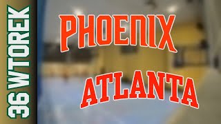 29 10 Phoenix vs Atlanta – Wtorek Div Jesień 2024 [upl. by Euqinemod]