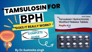 Tamsulosin Flomax Review What You Need to Know BPH [upl. by Eilac]