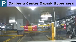 【Canberra Parking】 Canberra Centre Capark Upper area [upl. by Tterb]