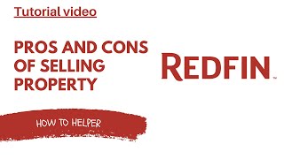 PROS AND CONS OF SELLING PROPERTY WITH REDFIN  FULL GUIDE [upl. by Trenton]