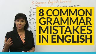 8 Common Grammar Mistakes in English [upl. by Kirsti965]