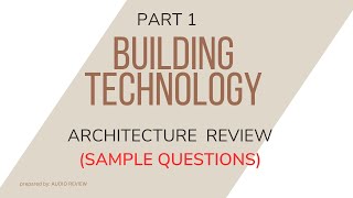 ARKI REVIEW  BUILDING TECHNOLOGY part 1 [upl. by Horan]