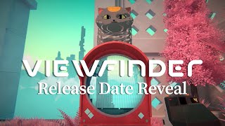 Viewfinder  Release Date Trailer  July 18 on PC amp PS5 [upl. by Annerb]