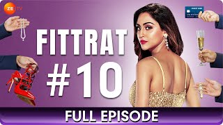 Fittrat  Ep 10  Romantic Hindi Web Series  Krystle DSouza  Aditya Seal  Anushka Ranjan Zee TV [upl. by Ethelind]