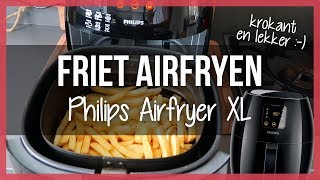 Airfryer Patat of Friet Bakken met Philips Airfryer XL amp Schoonmaken [upl. by Amilb444]